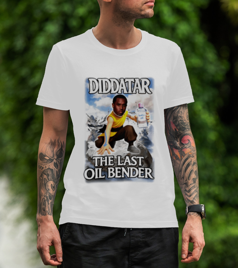 Diddatar The Last Oil Bender Diddy Parody Avatar Humor T-Shirt