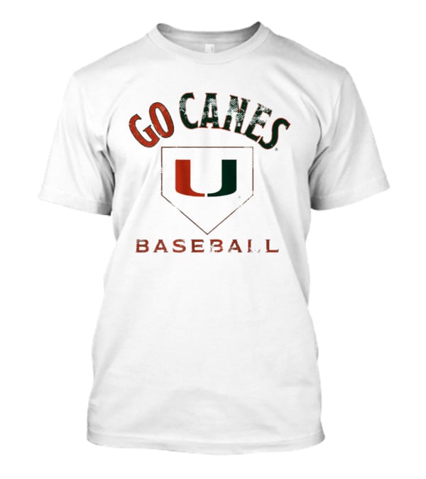 Miami Hurricanes Go Canes Baseball U T-Shirt