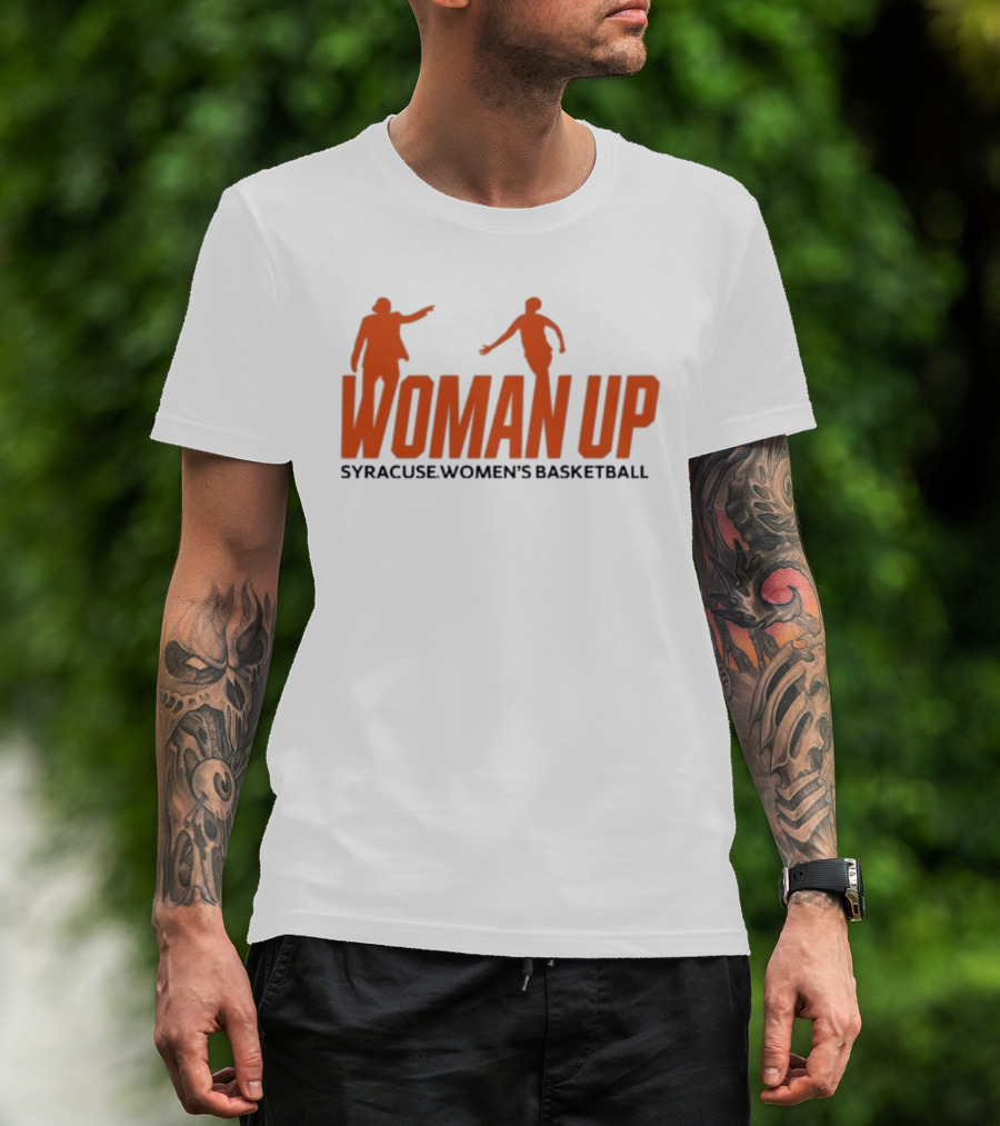 Syracuse Women's Basketball 2026 Woman Up T-Shirt