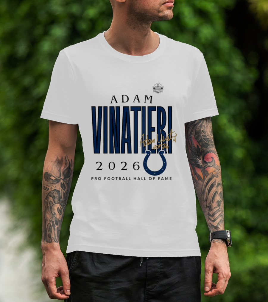 Adam Vinatieri Colts 2026 Pro Football Hall Of Fame Induction T-Shirt
