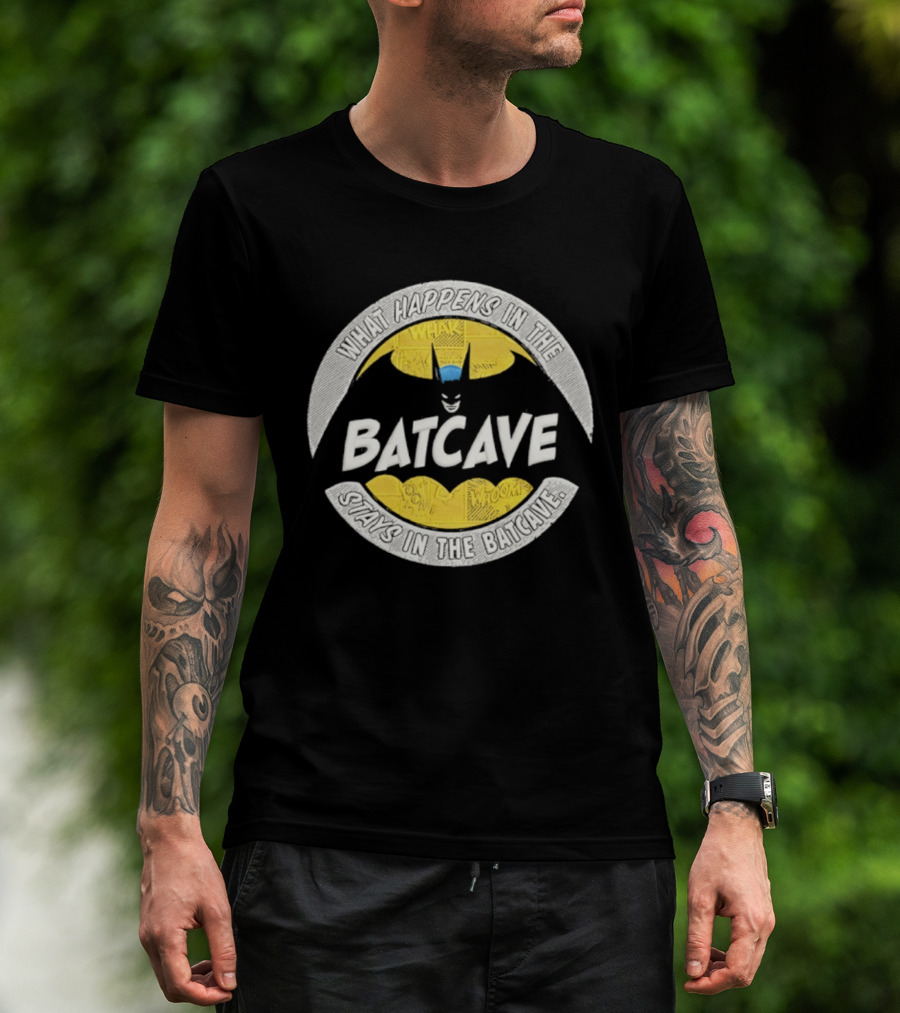 What Happens In The Batcave Stays In The Batcave Batman T-Shirt