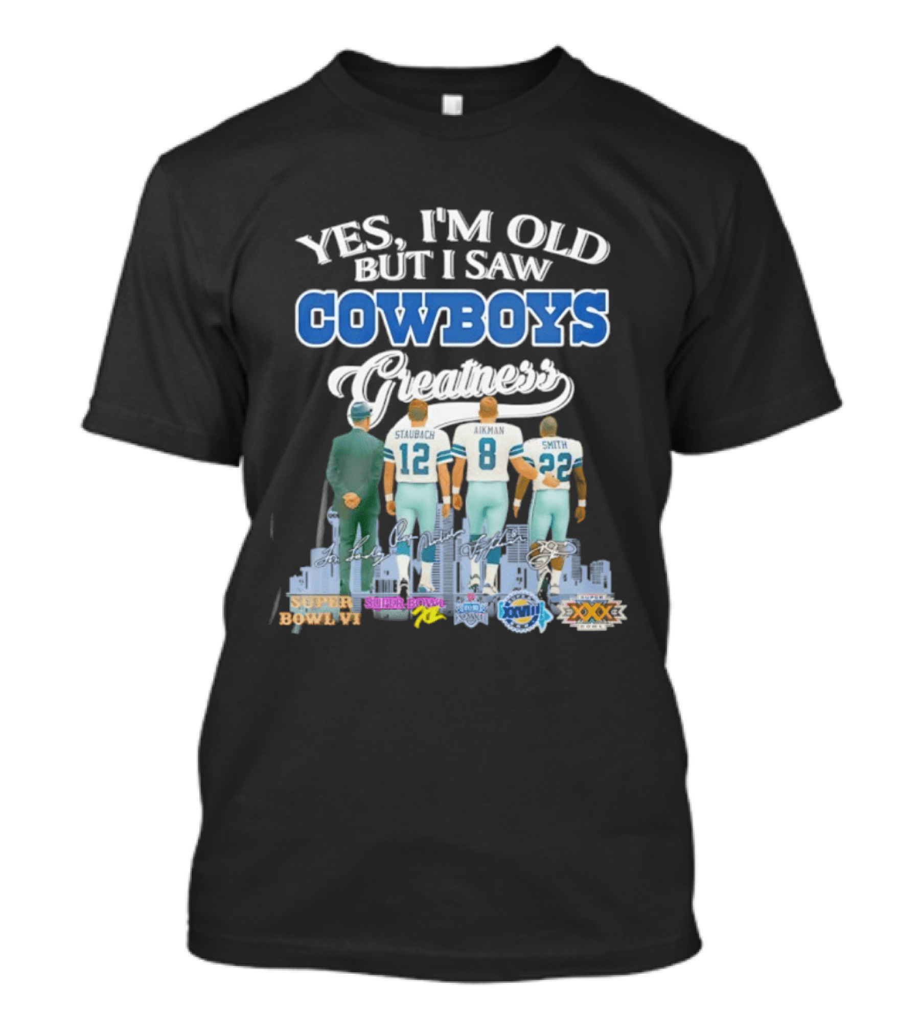Dallas Cowboys Legends Staubach Aikman Smith Skyline Super Bowl Wins T-Shirt
