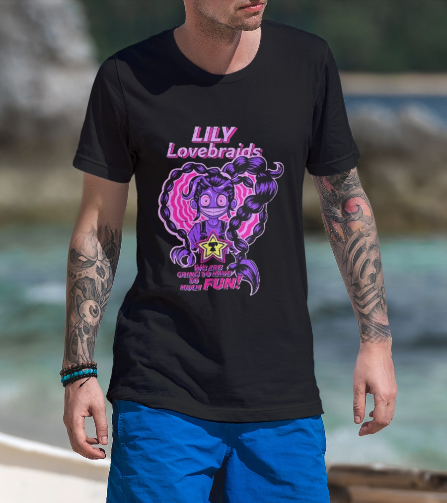 Lily Lovebraids We Are Going To Have So Much Fun Star Pink Braids T-Shirt