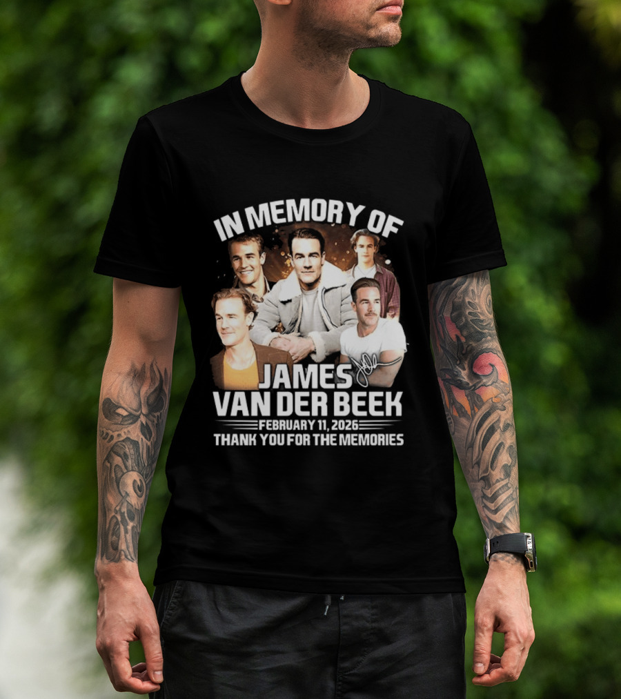 In Memory Of James Van Der Beek 1977 2026 Thank You For The Memories T-Shirt