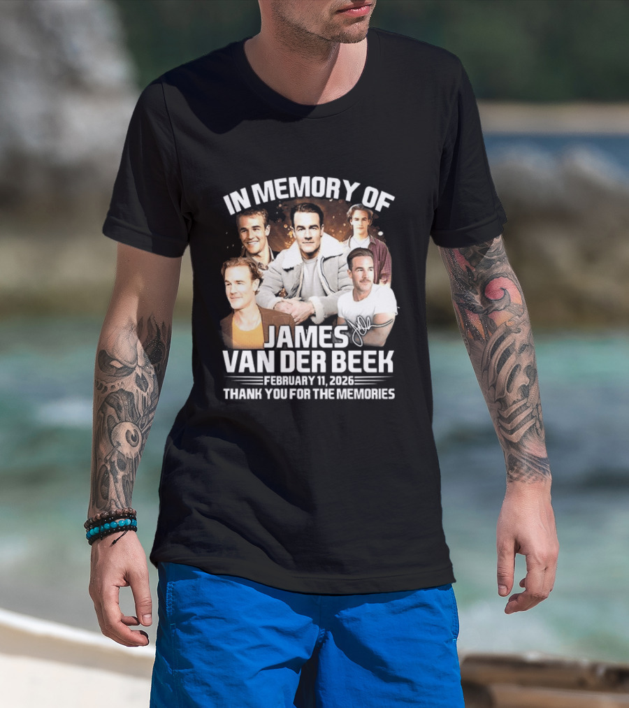 In Memory Of James Van Der Beek 1977 2026 Thank You For The Memories T-Shirt