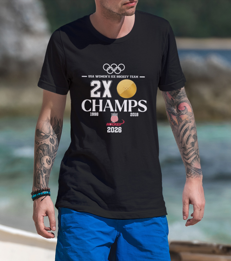 USA Women's Ice Hockey Team Olympic 2x Champs 1998 2018 2026 T-Shirt