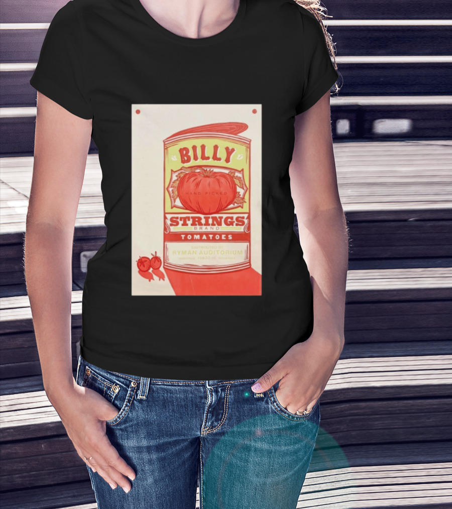 Billy Strings Hand Picked Tomatoes Ryman Auditorium February 22 2026 Nashville T-Shirt