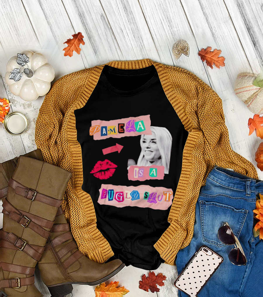Pamela is a Fugly Slut Vintage Punk Collage T-Shirt