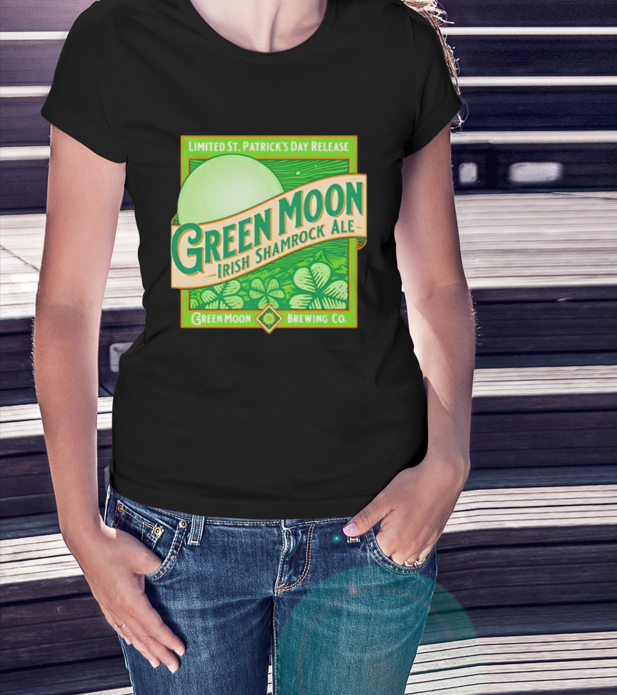 Green Moon Irish Shamrock Ale Limited St. Patrick's Day Release Green Moon Brewing Co T-Shirt