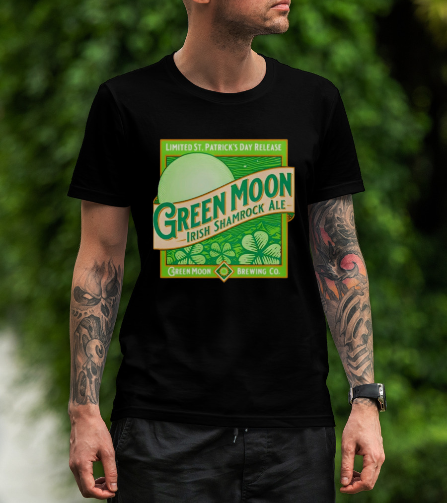 Green Moon Irish Shamrock Ale Limited St. Patrick's Day Release Green Moon Brewing Co T-Shirt