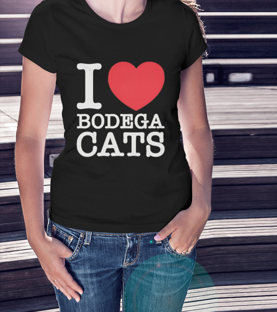 I Love Bodega Cats T-Shirt