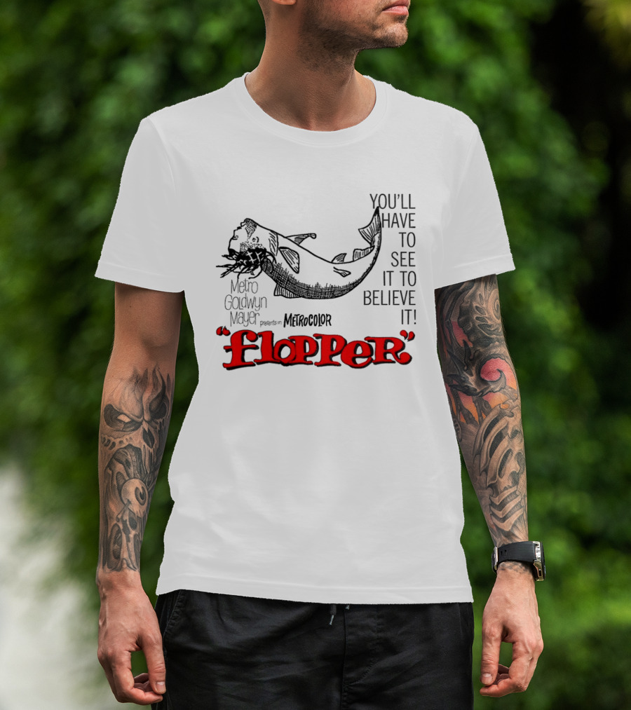Flopper Metro Goldwyn Mayer Presents You'll Have To See It To Believe It In Metro Color T-Shirt