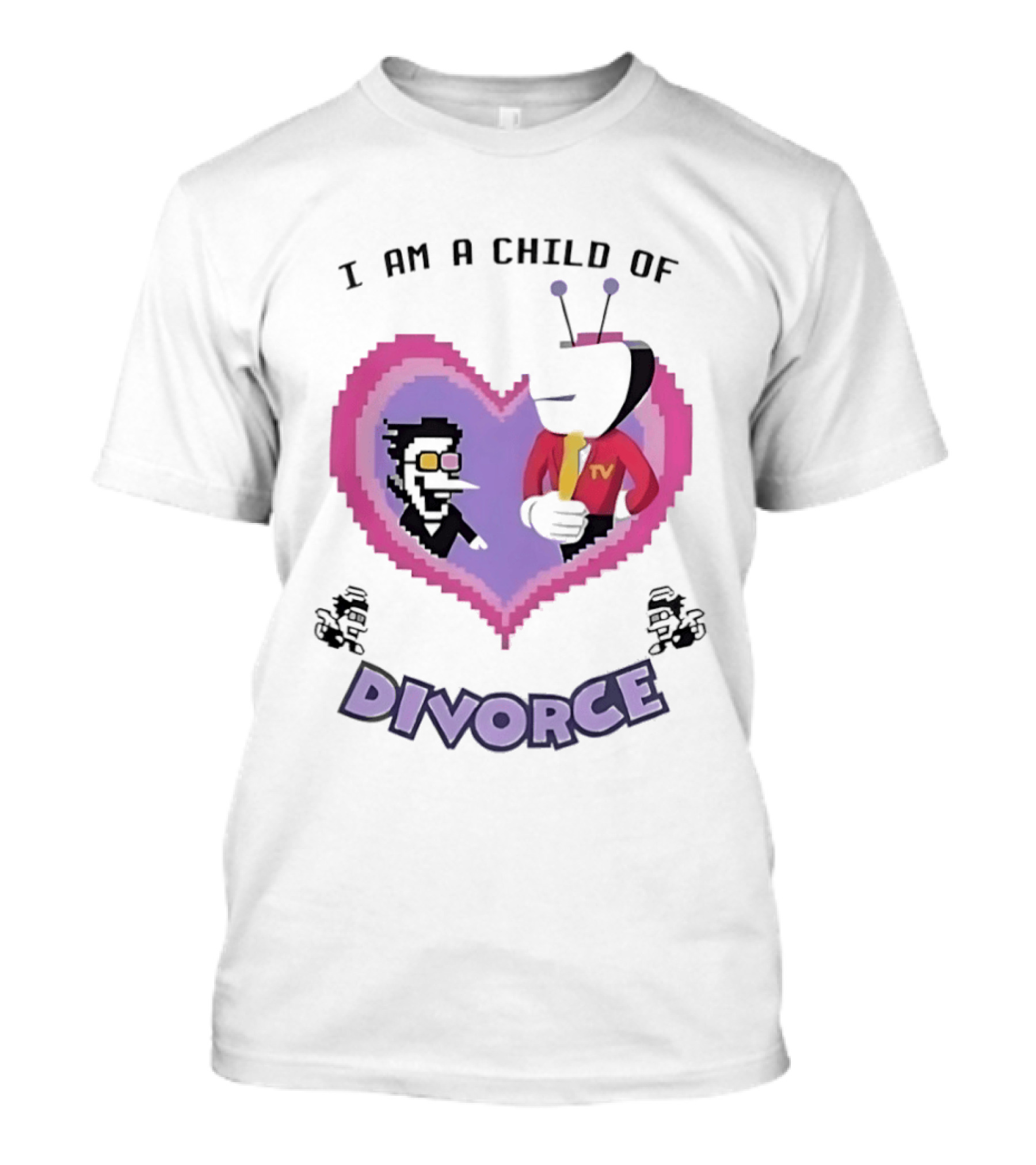 I Am A Child Of Divorce Heart Pixel Art TV Characters T-Shirt