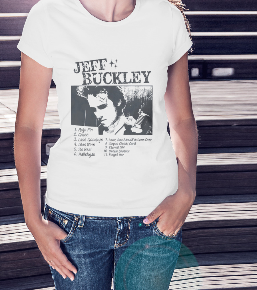 Jeff Buckley Mojo Pin Grace Last Goodbye Lover Hallelujah Eternal Life Dream Brother T-Shirt