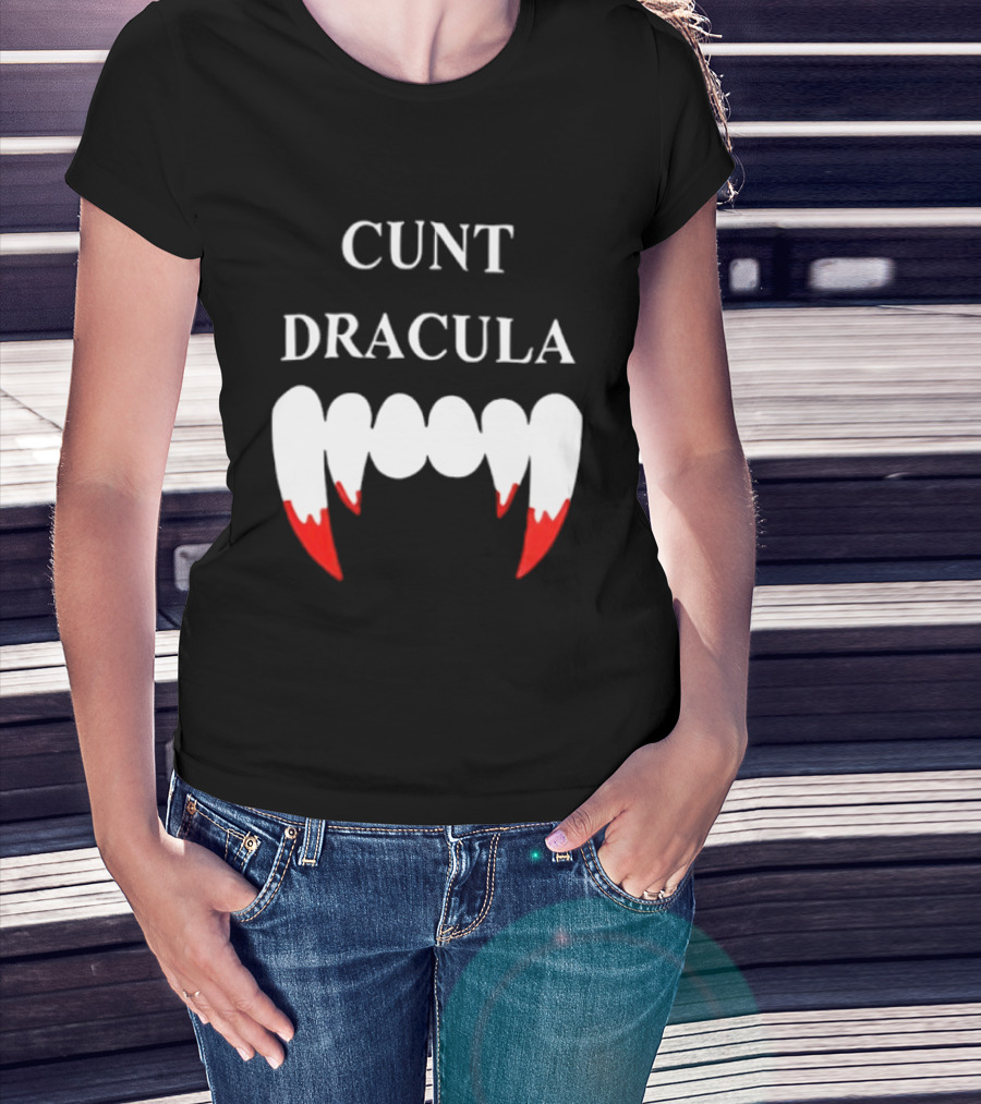Cunt Dracula Fang Teeth T-Shirt