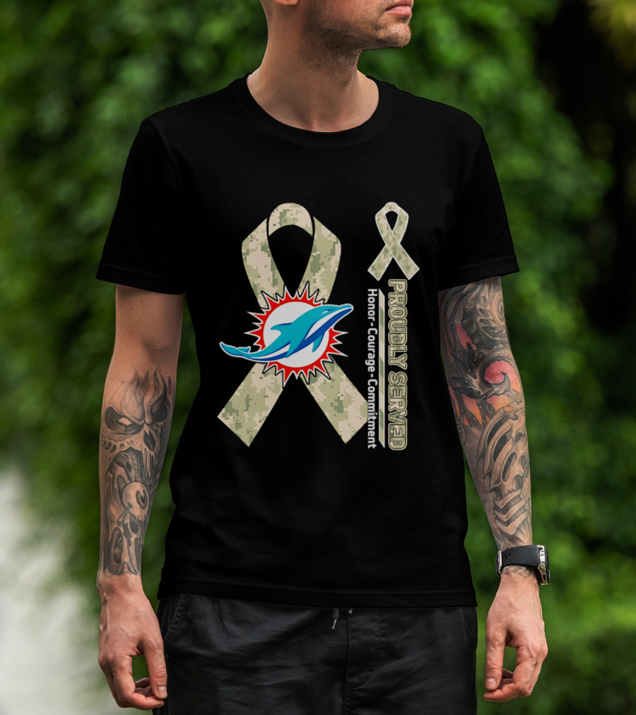 Miami Dolphins Proudly Served Camouflage Ribbon Honor Courage Commitment T-Shirt