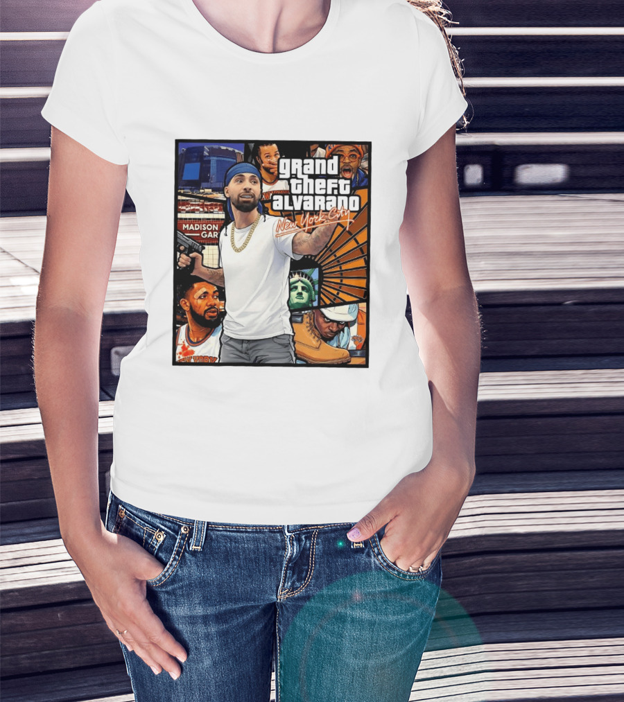 Grand Theft Alvarado New York City Madison Square Garden Statue Of Liberty T-Shirt