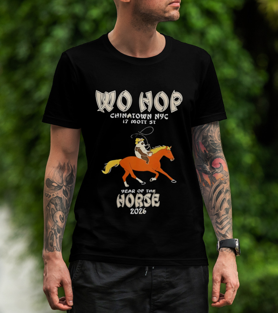 Wo Hop Chinatown NYC 17 Mott St Year Of The Horse 2026 T-Shirt