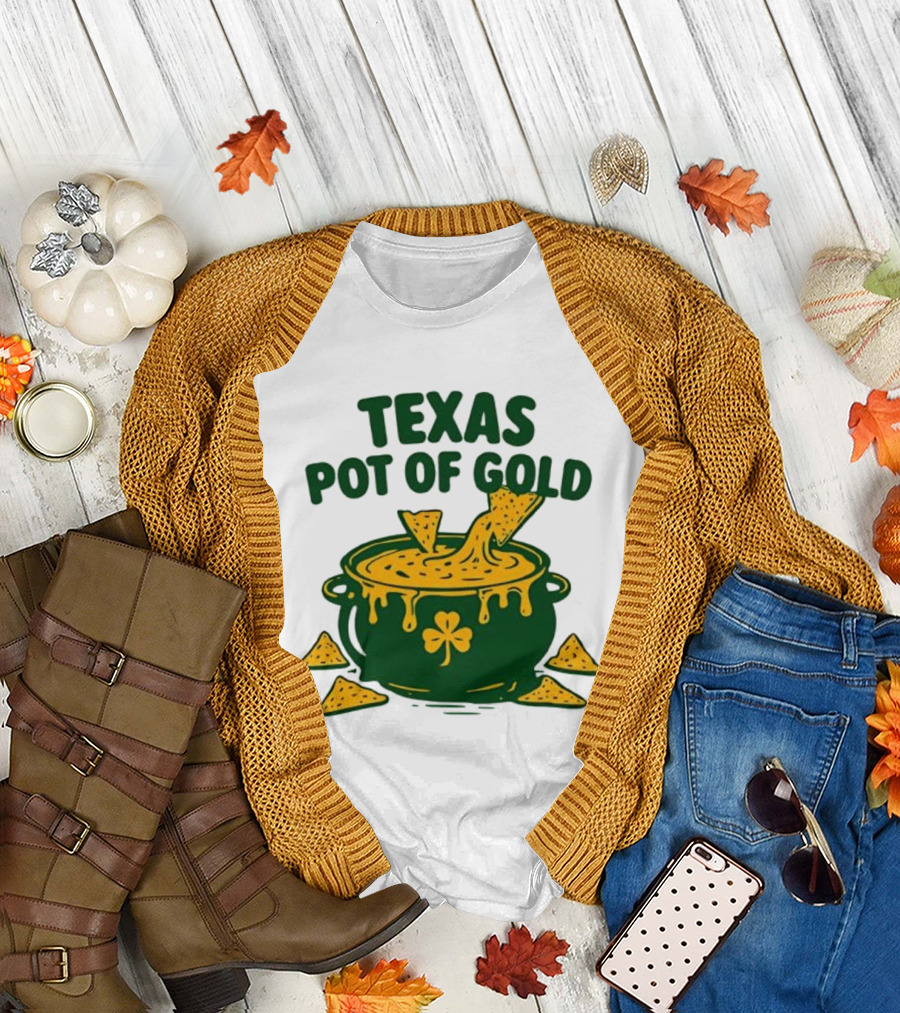 Texas Pot of Gold St Patrick's Day Nacho Cheese Shamrock Cauldron T-Shirt