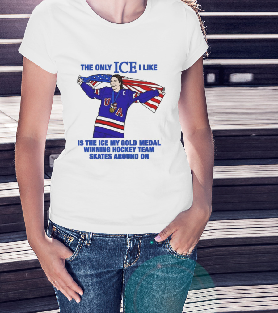Hilary Knight USA Hockey Gold Medal Winner The Only Ice I Like T-Shirt