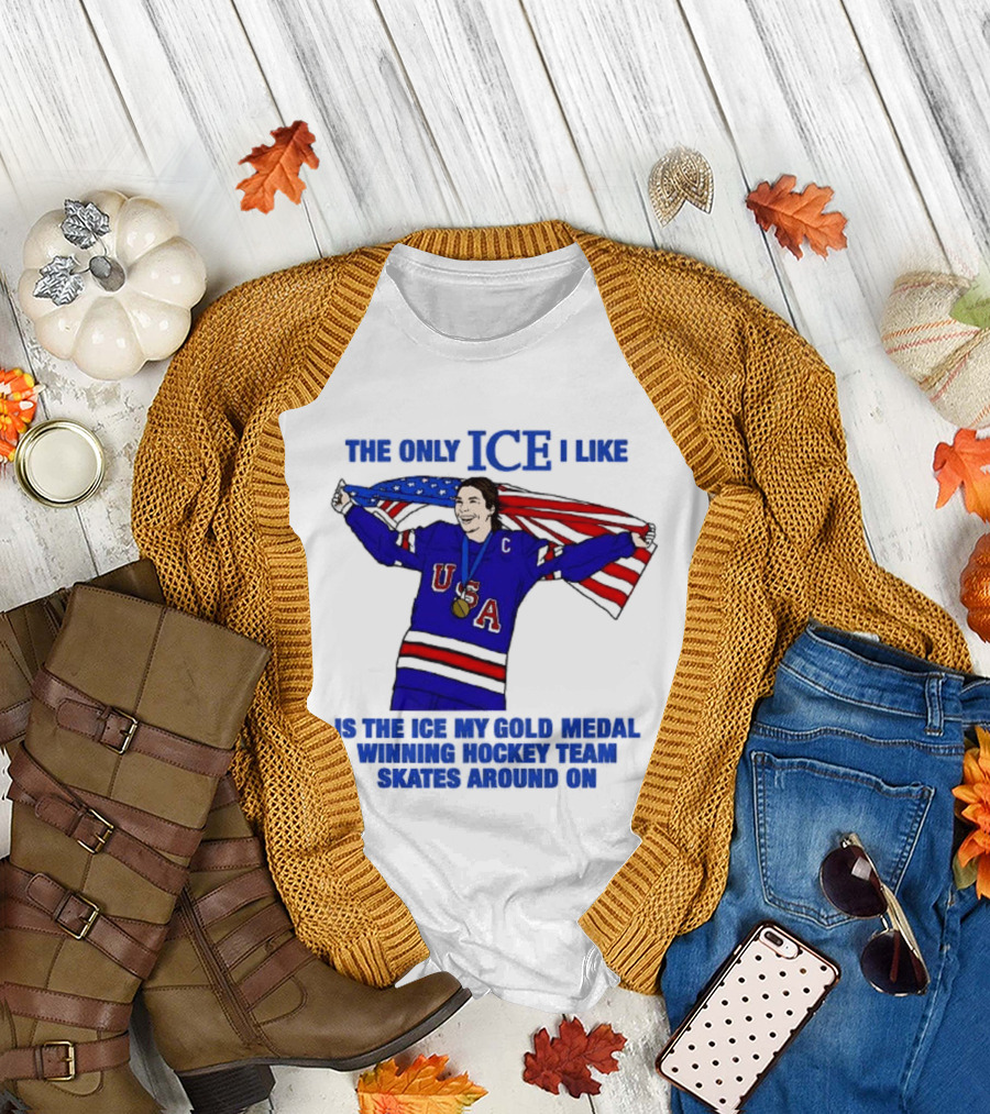 Hilary Knight USA Hockey Gold Medal Winner The Only Ice I Like T-Shirt