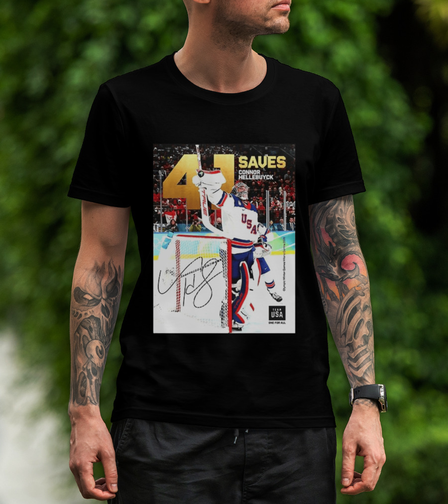 41 Saves Connor Hellebuyck USA Olympic Winter Games 2022 Team USA T-Shirt