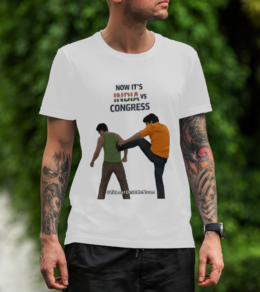 Now It's India Vs Congress EkLaatDeshKeNaam T-Shirt