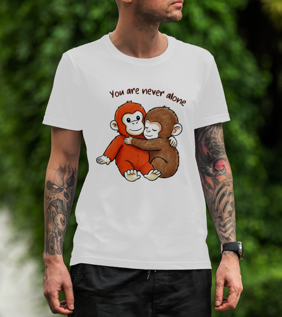 Punch The Monkey Panchi Kun You Are Never Alone Hugging Friends T-Shirt