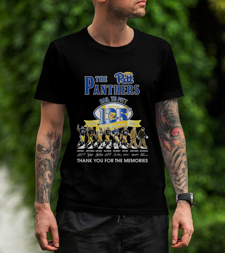 Pittsburgh Panthers 135th Anniversary Hail To Pitt 1890 2025 Thank You For The Memories T-Shirt