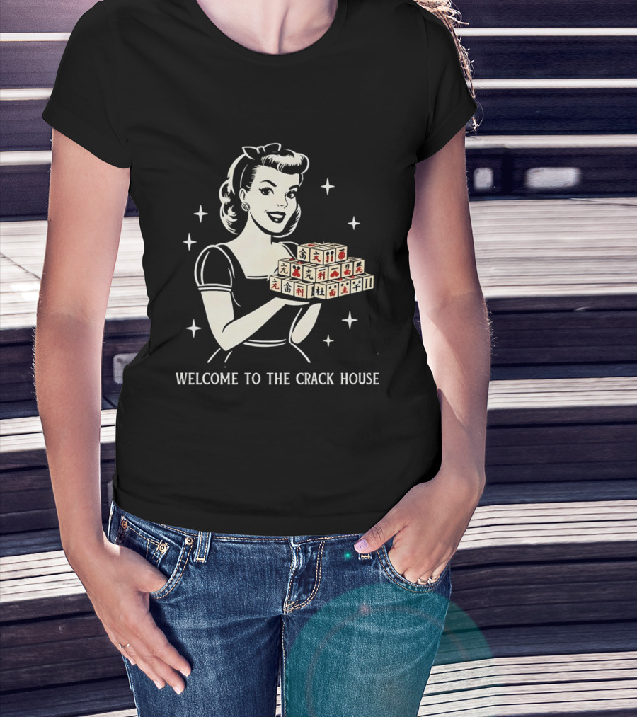 Welcome To The Crack House Retro Style Mahjong Blocks Lady T-Shirt