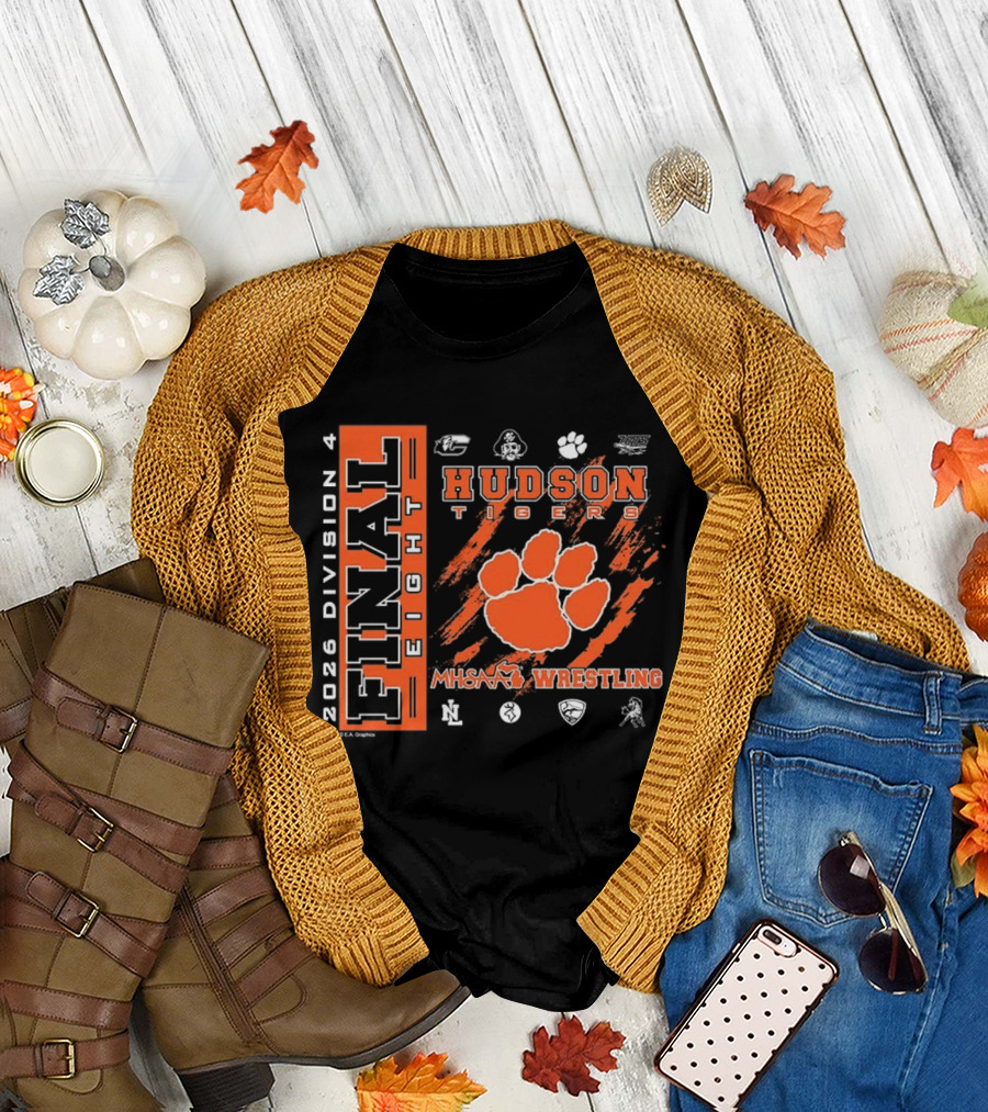 Hudson Tigers 2026 Division 4 Final Eight MHSAA Wrestling T-Shirt