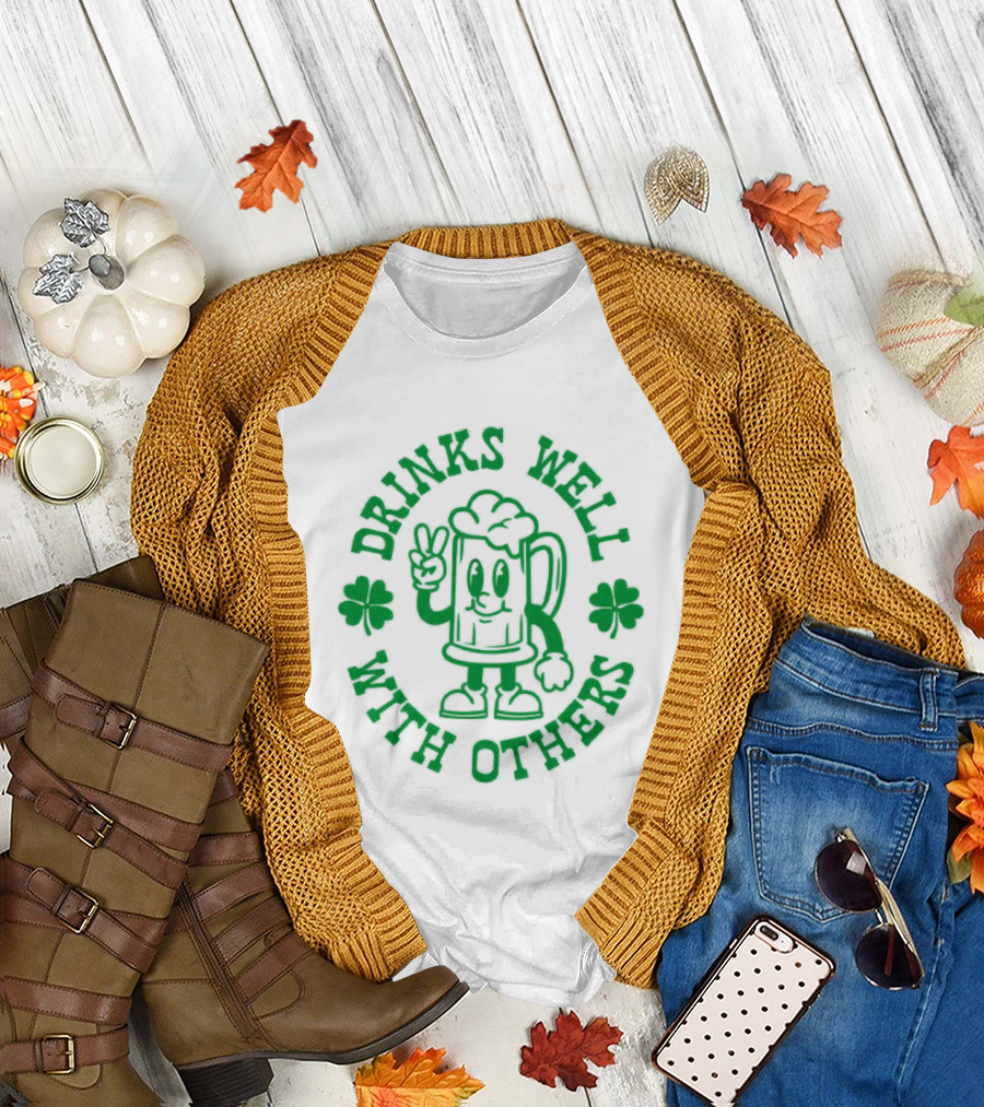 Drinks Well With Others Shamrock Beer St Patrick's Day T-Shirt
