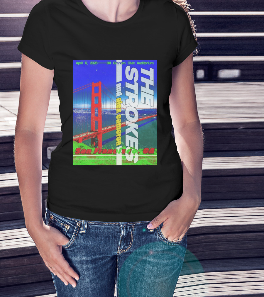 The Strokes And Alex Cameron San Francisco CA 2026 Bill Graham Civic Auditorium April 6 T-Shirt