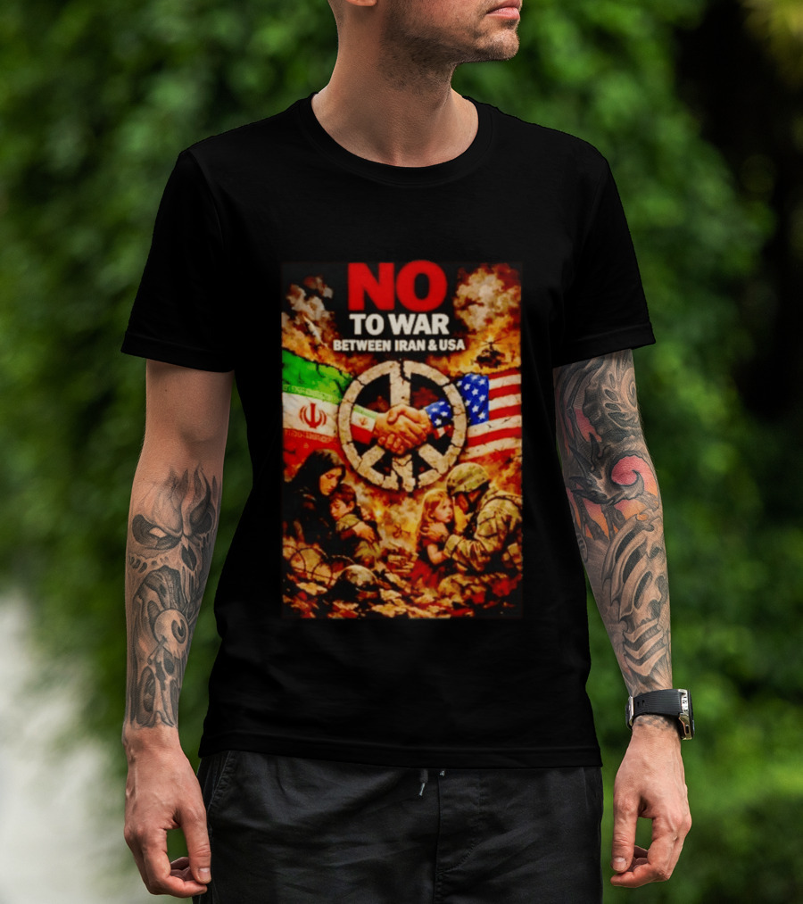 No War Between Iran USA Peace Sign Flag Handshake Unity T-Shirt