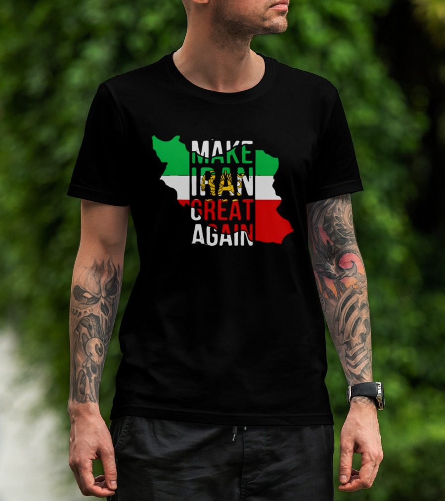 Make Iran Great Again Flag Map T-Shirt