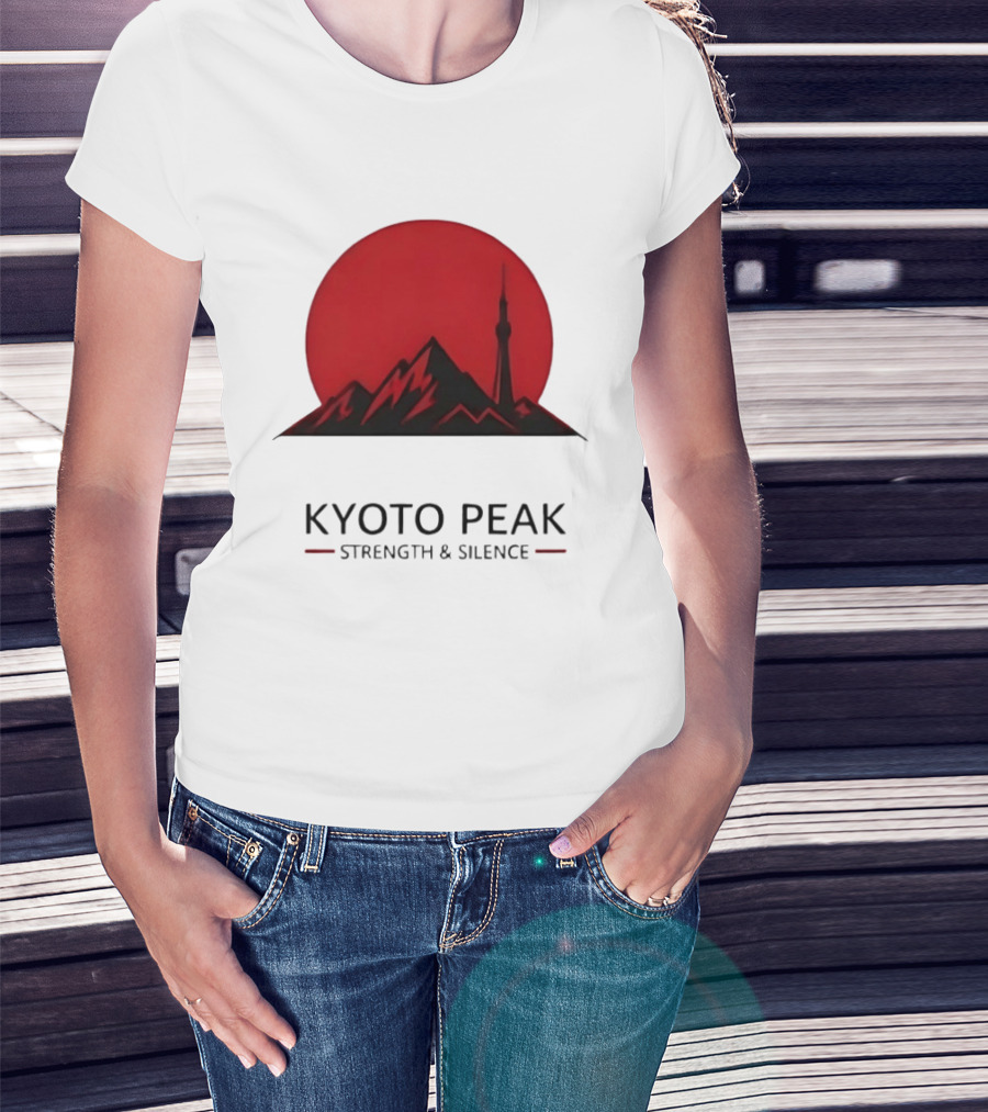 Kyoto Peak Strength And Silence T-Shirt