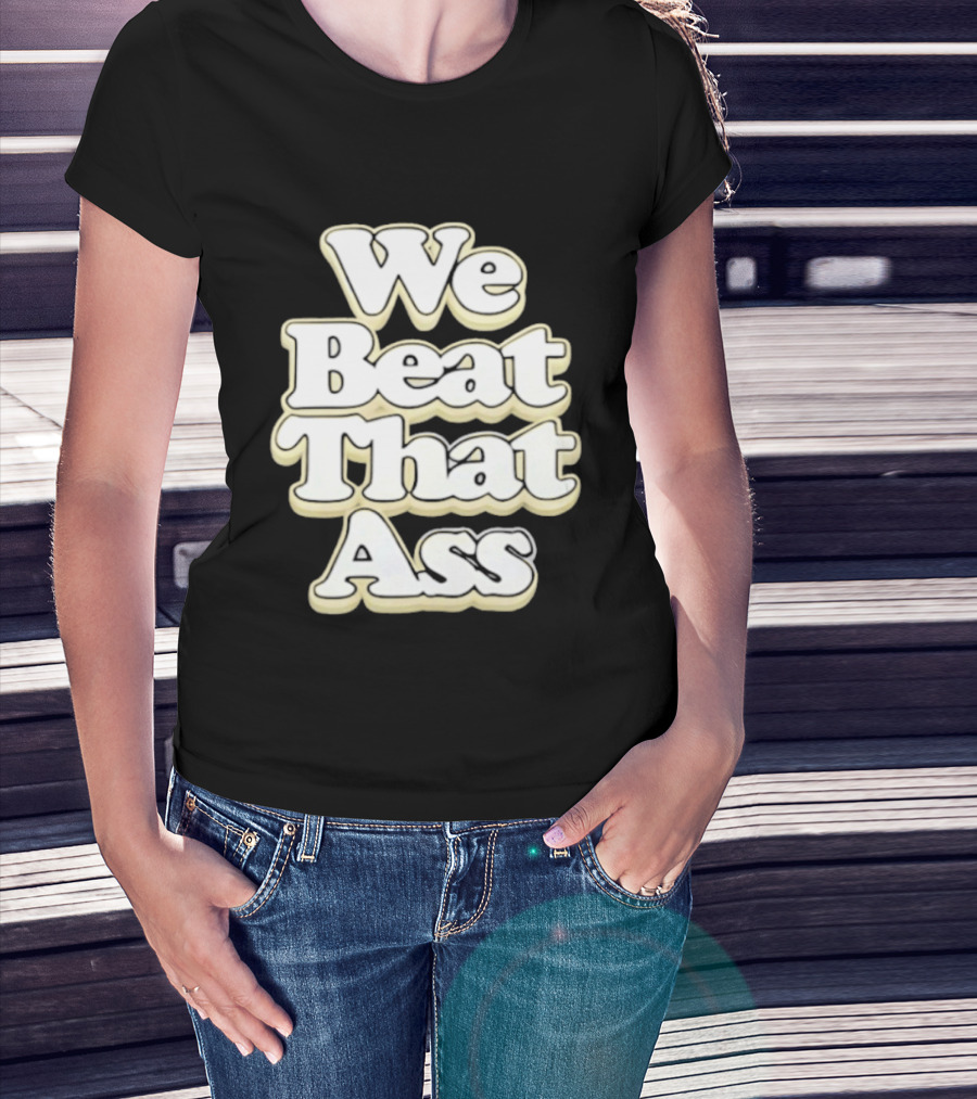 USF We Beat That Ass T-Shirt