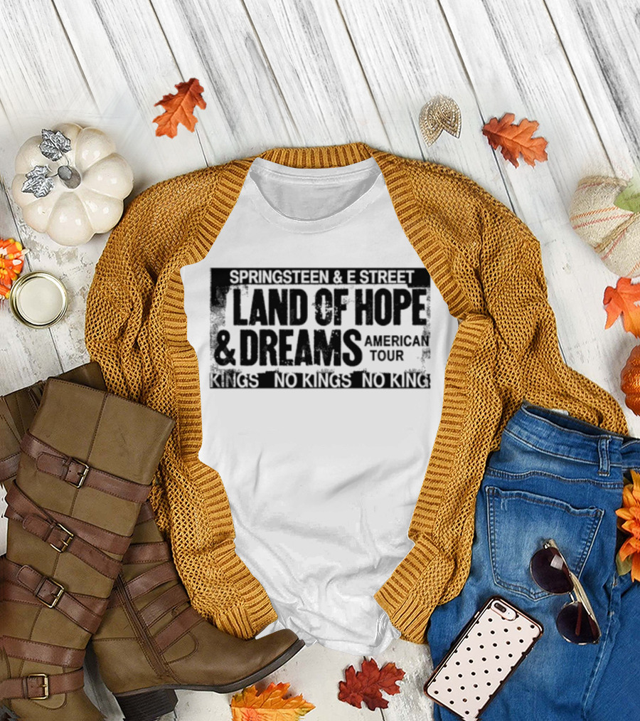 Springsteen & E Street Land Of Hope & Dreams American Tour No Kings 2026 T-Shirt
