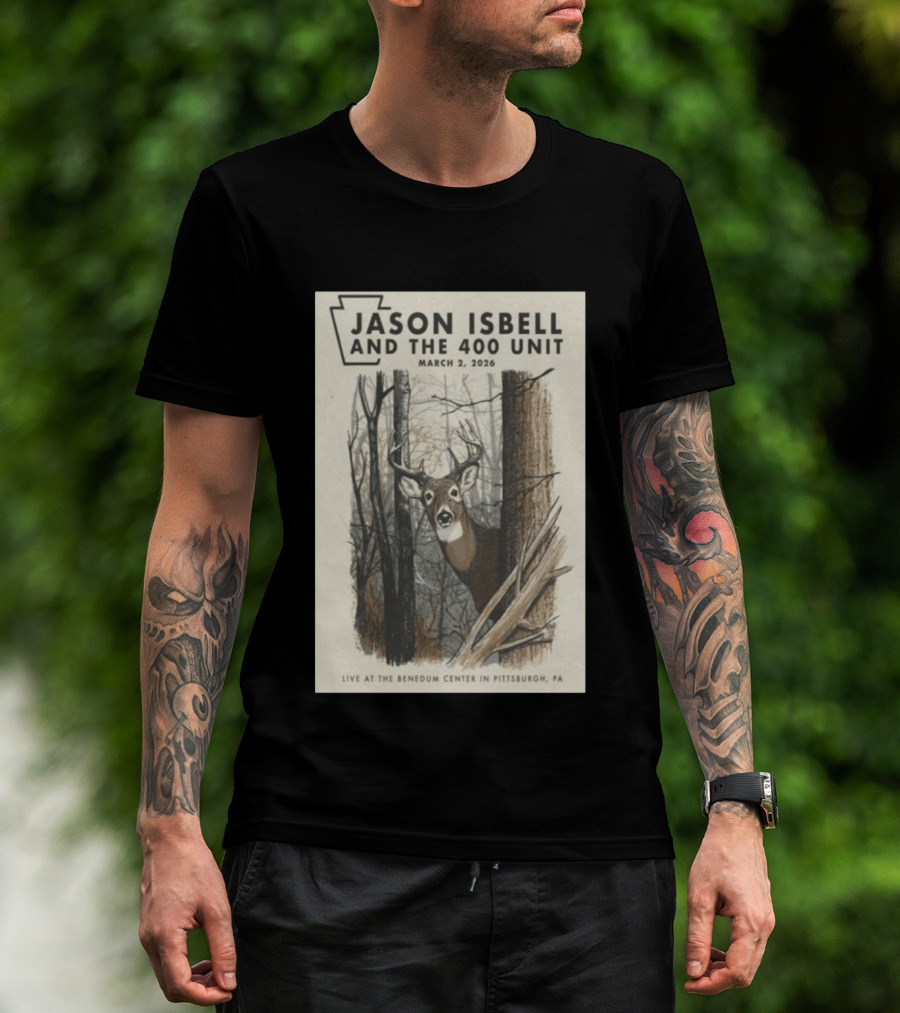 Jason Isbell And The 400 Unit Live At Benedum Center March 2 2026 Pittsburgh PA Deer T-Shirt