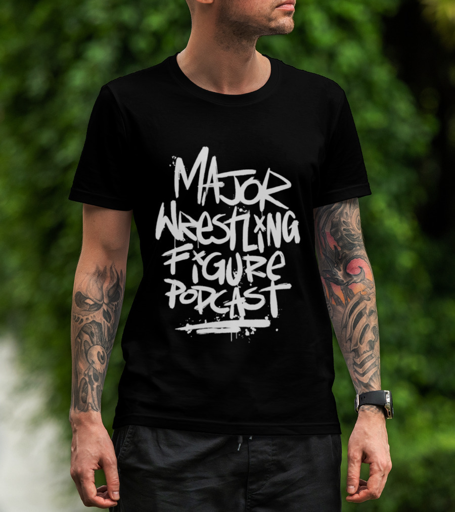 Major Wrestling Figure Podcast Bold Graffiti T-Shirt
