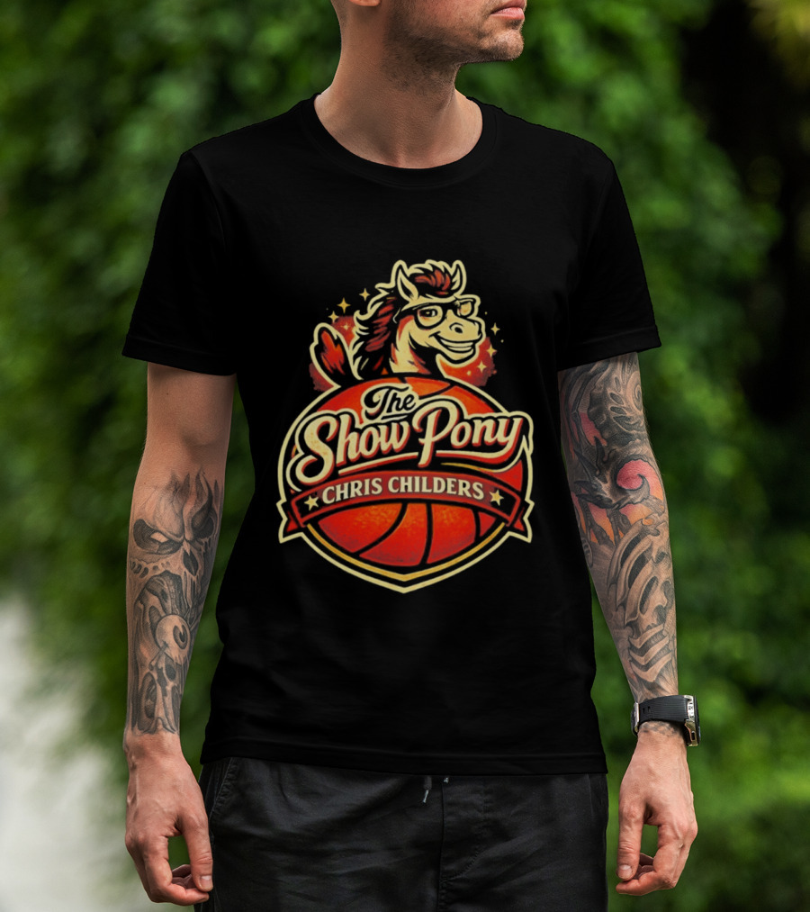 The Show Pony Chris Childers Basketball T-Shirt