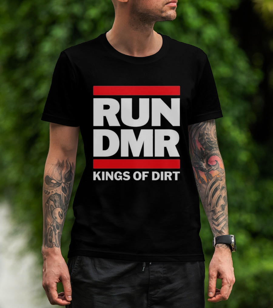 RUN DMR Kings Of Dirt Moto BMX Enthusiasts T-Shirt