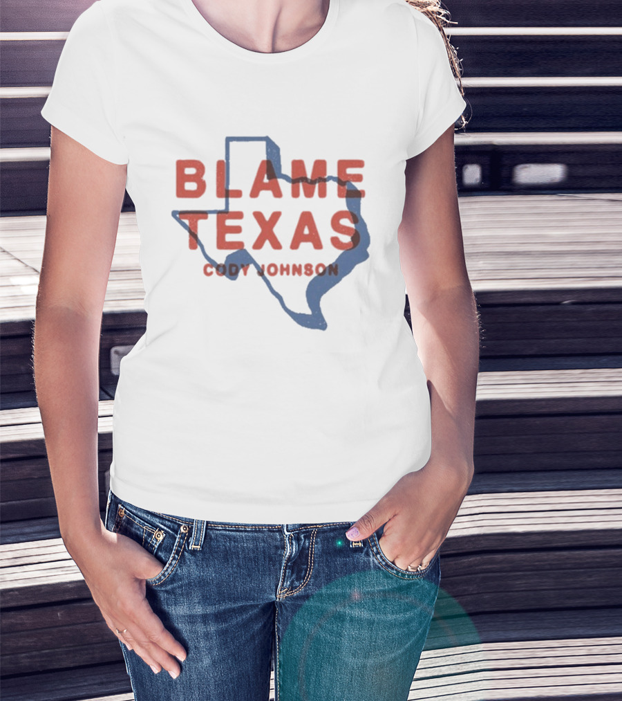 Cody Johnson Blame Texas Map Outline Event T-Shirt
