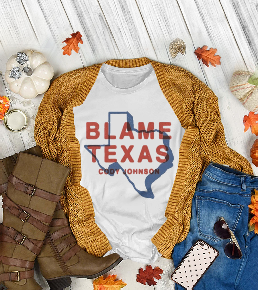 Cody Johnson Blame Texas Map Outline Event T-Shirt