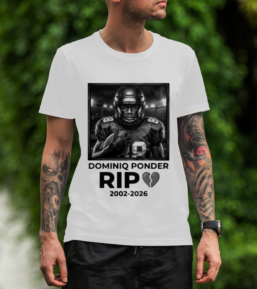 Dominiq Ponder Rip 2002 2026 Football Player T-Shirt