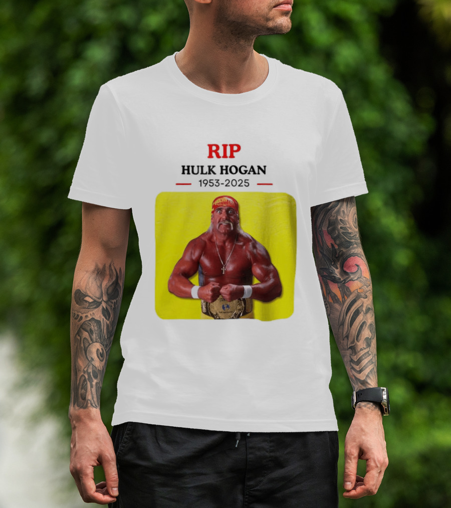 RIP Hulk Hogan 1953 2025 Wrestling Legend T-Shirt