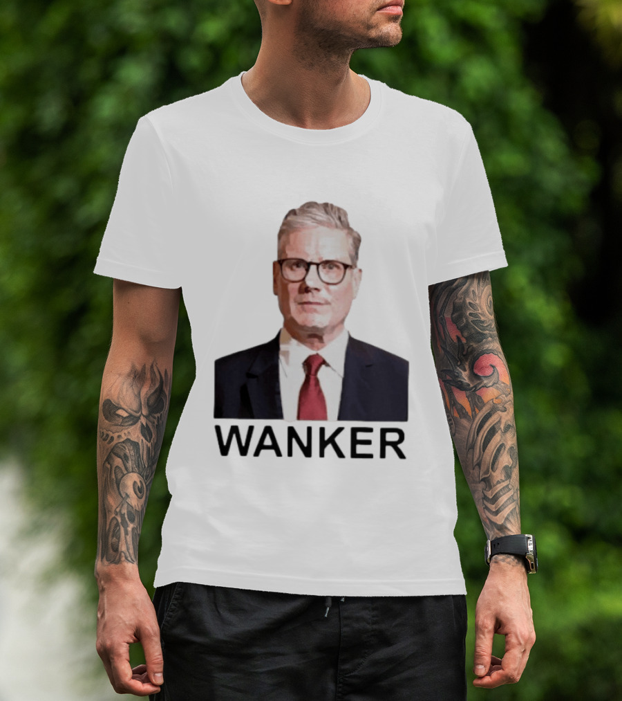 Wanker Sir Keir Starmer T-Shirt
