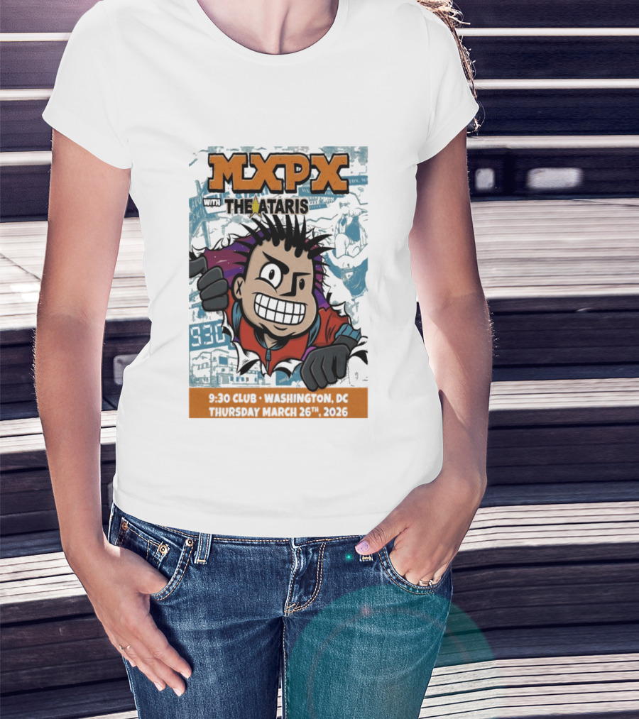 Mxpx With The Ataris 9 30 Club Washington DC March 26 2026 T-Shirt