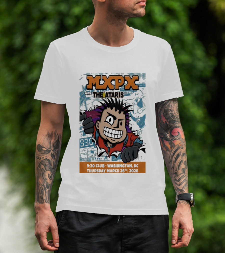 Mxpx With The Ataris 9 30 Club Washington DC March 26 2026 T-Shirt