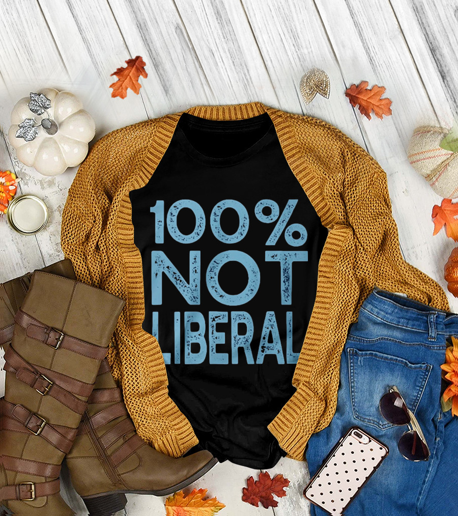 100% Not Liberal Distressed Blue T-Shirt